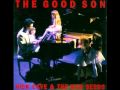 Nick Cave & the Bad Seeds - The Good Son