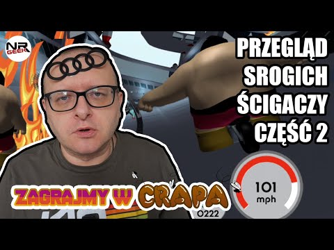 Zagrajmy w crapa - Przegląd srogich ścigaczy Część II