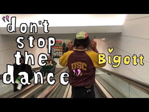 dont stop the dance - BIGOTT