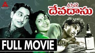 Devadas Telugu Full Movie  Akkineni Nageswara Rao 