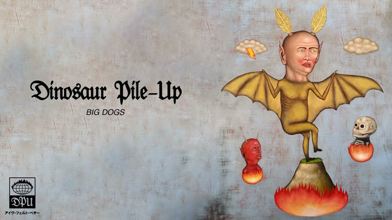 Dinosaur Pile-Up - Big Dogs (Official Audio) 2025 - YouTube