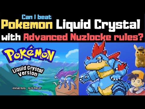 Can you beat pokemon LIQUID CRYSTAL with advanced NUZLOCKE rules? An underrated ROM hack challenge.