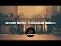 Monkey Boots Tunggulah Tunggu LIRIK