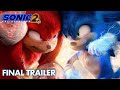Sonic The Hedgehog 2 | Final Trailer (Official)