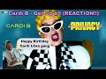 HAPPY BIRTHDAY!!! Cardi B - Get Up 10 (REACTION!!!)