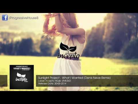 Sunlight Project - What I Wanted (Denis Neve Remix)