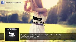 Sunlight Project - What I Wanted (Denis Neve Remix)
