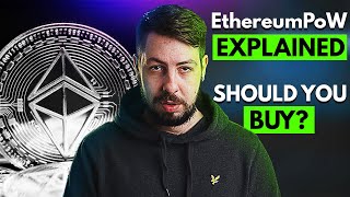EthereumPoW Explained - 5 Things You NEED to Know (ETHW)