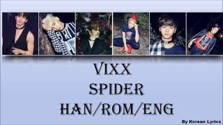 VIXX - Spider (Han/Rom/Eng) Lyrics