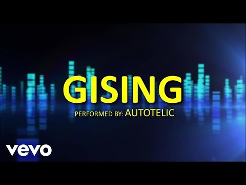 Autotelic - Gising