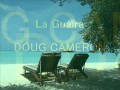 La Guair    DOUG CAMERON