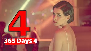 365 Days 4 Latest News: Will there be a Part Four?