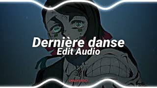Download lagu Dernière Danse - Indila [edit audio] mp3