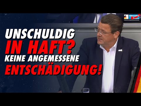 Unschuldig in Haft? Keine angemessene Entschädigung! - AfD-Fraktion im Bundestag