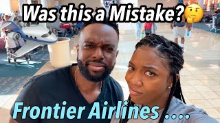 We gave Frontier Airlines a 2nd chance and this is what happened….