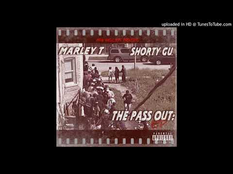 T Marley ft. Shorty Gu & Teezy - Land Tho (The Pass Out)