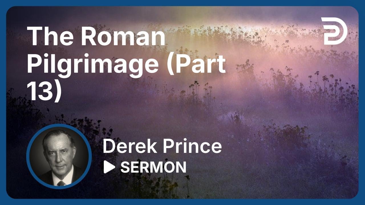 YouTube thumbnail for The Roman Pilgrimage (Part 13)