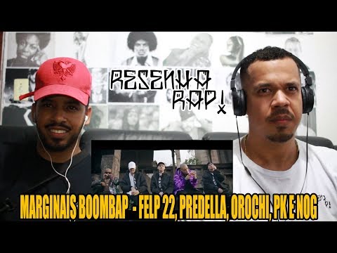 MARGINAIS BOOMBAP 🐻 - FELP 22, PREDELLA, OROCHI, PK E NOG - [RESENHA RAP!]