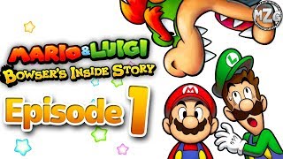 Mario &amp; Luigi: Bowser&#39;s Inside Story Gameplay Walkthrough - Episode 1 - Inside of Bowser&#39;s Tummy!?