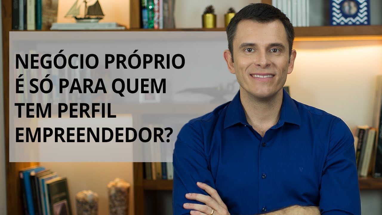 Perfil empreendedor é fundamental para ter um negócio próprio?