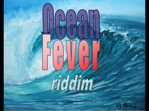 ocean fever riddim instrumental 2016 (rj Records)