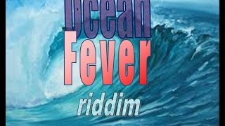 ocean fever riddim instrumental 2016 (rj Records)