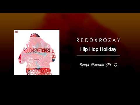REDDXROZAY - Hip Hop Holiday