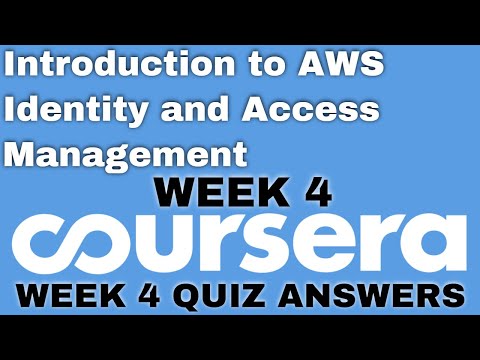 Introduction to AWS Identity and Access Management week 1 coursera quiz answer week 1