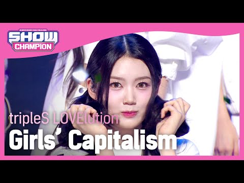 [COMEBACK] 트리플에스 러블루션(tripleS LOVElution) - Girls’ Capitalism l Show Champion l EP.489 l 230830