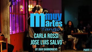 Carla Rossi & Jose Luis Salvo - Muy Martes Parte 3