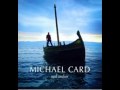 Michael Card - A Violent Grace 