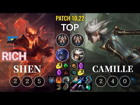 DYN Rich Shen vs Camille Top - KR Patch 10.22