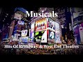 Musicals - The Hits Of Broadway & West End Theatres (Miss Saigon, Les Misérables, Hamilton, etc.)