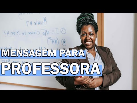 MENSAGEM PARA PROFESSORA