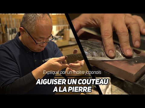 Aiguiser un couteau à la pierre : Expliqué par un maître japonais