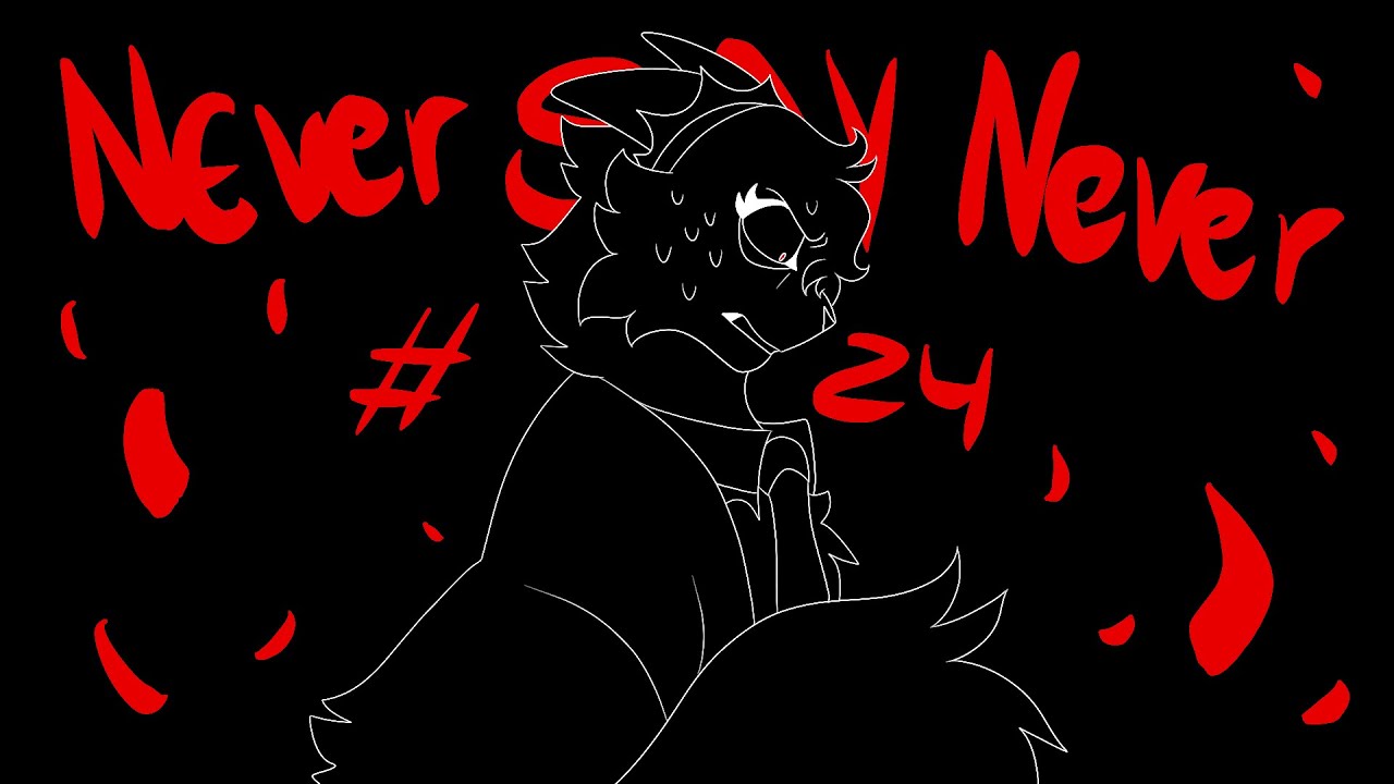 Never Say Never | 48hr Anything MAP | Part 24 [DRV3]