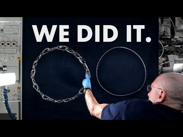 NASA tested my chain theory in space SDDEFAULT Thumbnail