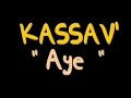 KASSAV - Aye (Zouk Retro 1984)