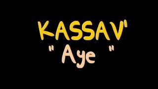 KASSAV - Aye (Zouk Retro 1984)