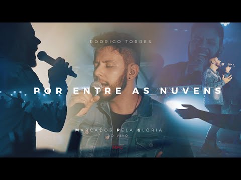 Por Entre As Nuvens - Rodrigo Torres