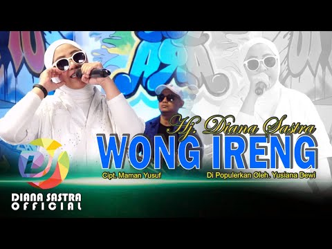 WONG IRENG - DIANA SASTRA