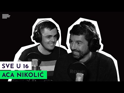 SVE U 16: Dok čekamo Piksija i Ramba | gost: Aca Nikolić | S02E14