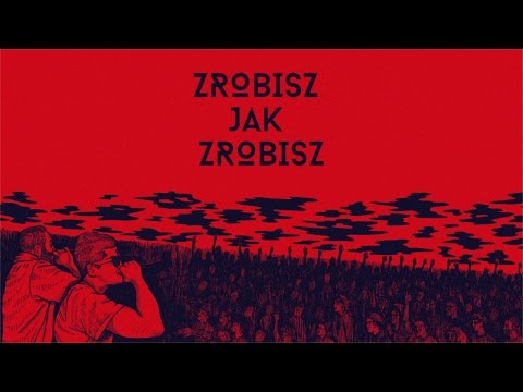 Video thumbnail for Zrobisz jak zrobisz