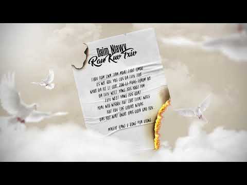 Magiic Hang - Daim Ntawv Rau Kuv Txiv (feat. Zong Pha Xiong)