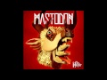 Mastodon - Creature Lives w/lyrics