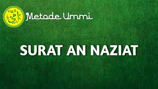 Download lagu SURAT AN NAZIAT | Metode Ummi mp3 Download lagu SURAT AN NAZIAT | Metode Ummi mp3