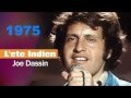 Joe Dassin "L'ete Indien" (40th anniversary, in 5 ...