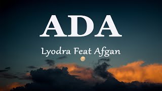 Download lagu Lyodra Feat Afgan - Ada (Lirik Lagu) mp3