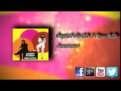 Augusto Martelli & Piero Cotto - Love Will Never Be The Same