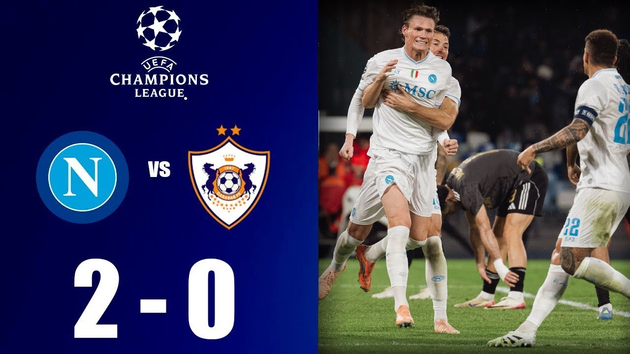 Napoli vs Qarabag Highlights HD